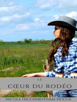 cover image of Le Cœur du Rodéo